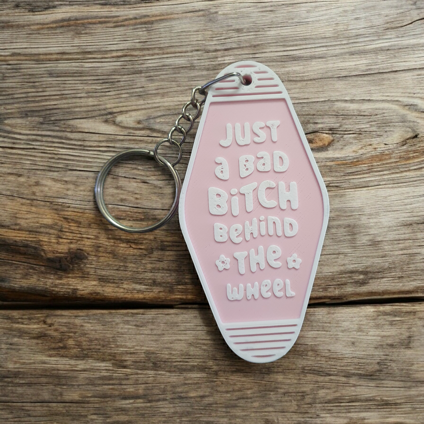 Just A Bad Bitch Behind The Wheel Keychain