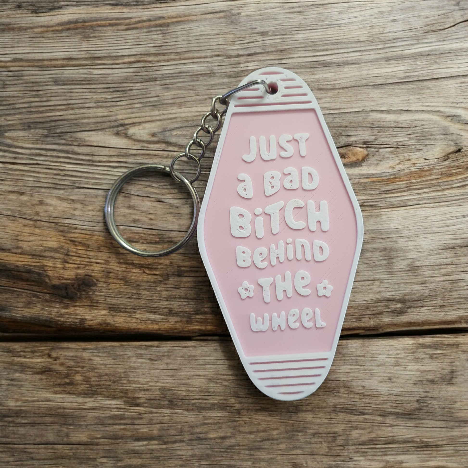 Just A Bad Bitch Behind The Wheel Keychain