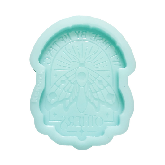 "We Rise By Lifting Others" Silicone Resin Mould - Keipach